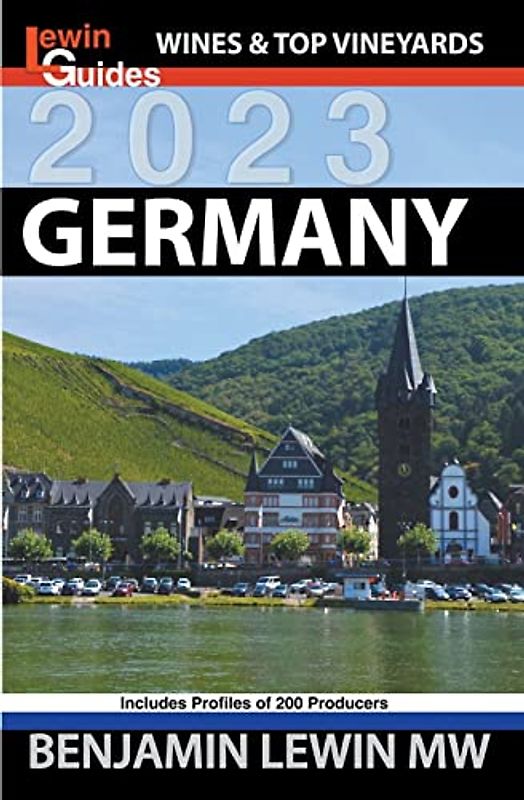 Germany (Guides to Wines and Top Vineyards, Band 15)