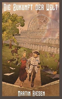 Die Zukunft der Welt