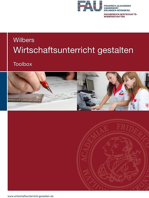 Wirtschaftsunterricht gestalten. Toolbox