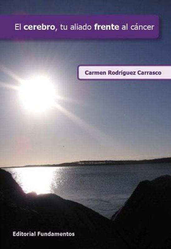 El cerebro, tu principial aliado frente al cáncer