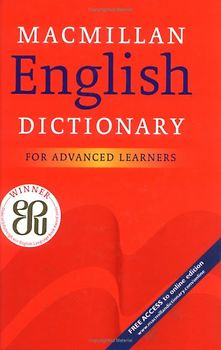 Macmillan English Dictionary. For Advanced Learners. Hardcover - British English Edition