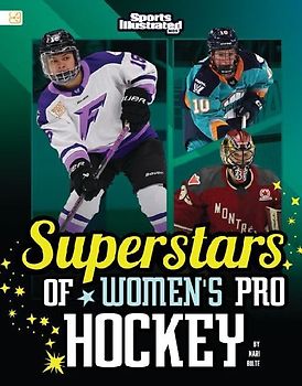 Superstars of Women's Pro Hockey