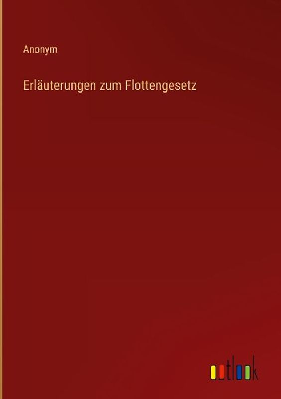 Erläuterungen zum Flottengesetz