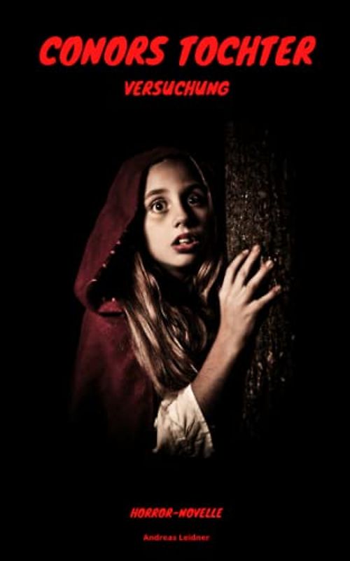 CONORS TOCHTER: VERSUCHUNG