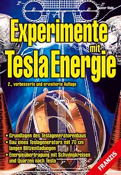 Experimente mit Tesla Energie