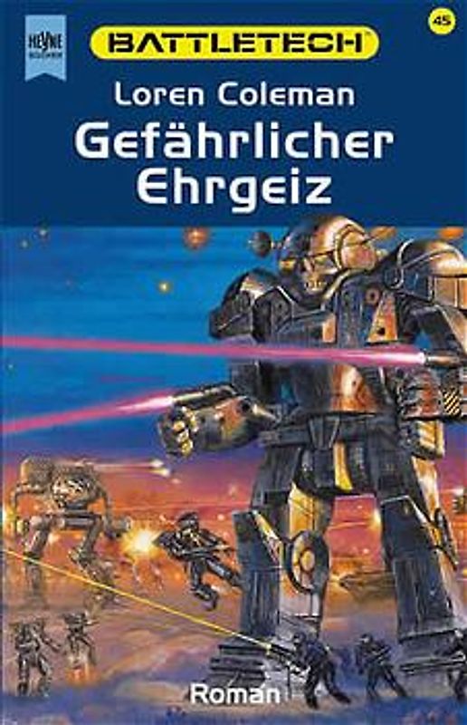 Battletech - Gefährlicher Ehrgeiz