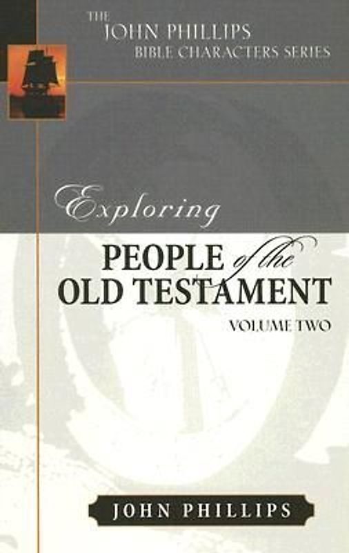 Exploring People of the Old Testament, Volume 2