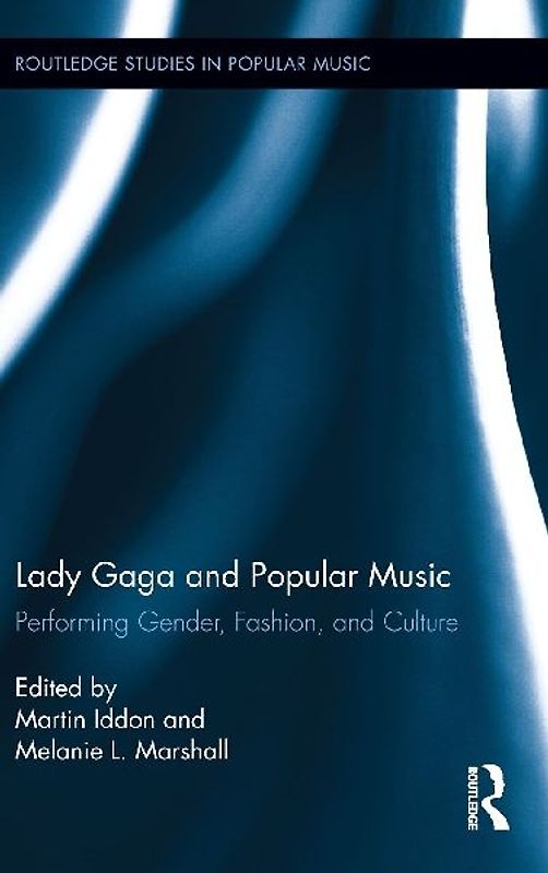 Lady Gaga and Popular Music