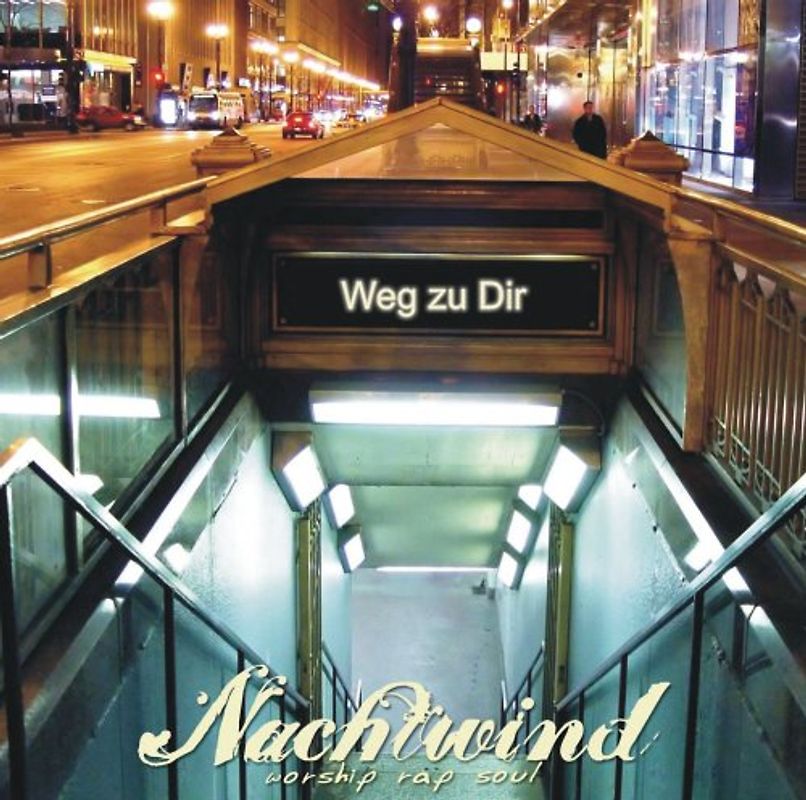 Nachtwind - Weg zu Dir