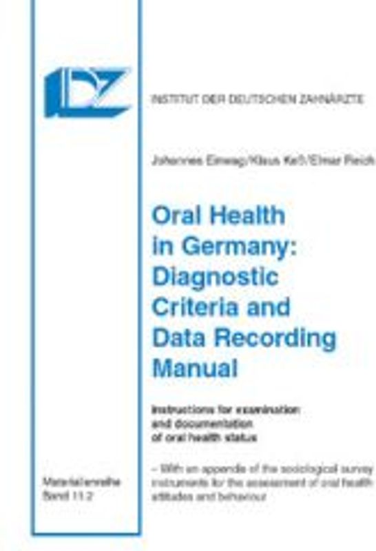 Oral Health in Germany: Diagnostic Criteria and Data Recording Manual