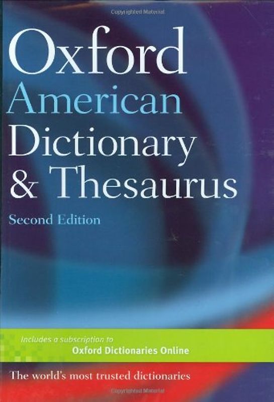 Oxford American Dictionary and Thesaurus