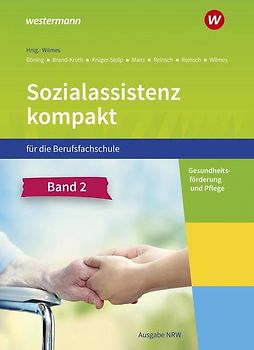 Sozialassistenz kompakt für die Berufsfachschule - Ausgabe Nordrhein-Westfalen