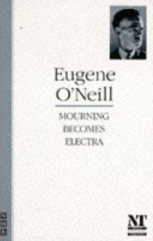 Mourning Becomes Electra - Eugene O'Neill