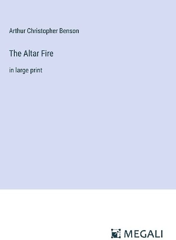The Altar Fire