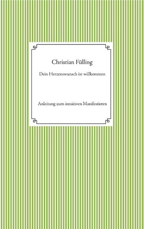 Dein Herzenswunsch ist willkommen