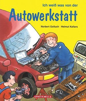 Ich weiss was von der Autowerkstatt