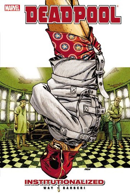 Deadpool - Volume 9: Institutionalized (Deadpool (Marvel Paperback)) - Way, Daniel