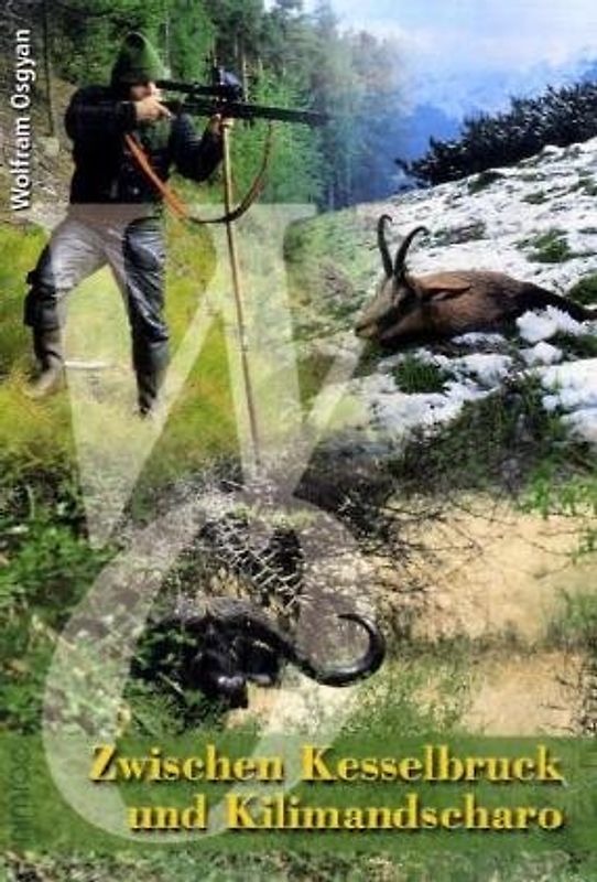 Zwischen Kesselbruck und Kilimandscharo