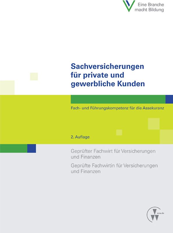 Sachversicherungen für private und gewerbliche Kunden