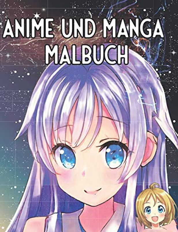 Anime und Manga Malbuch: Ausmalbuch für Kinder und Erwachsene