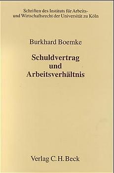 Schuldvertrag und Arbeitsverhältnis