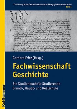 Fachwissenschaft Geschichte