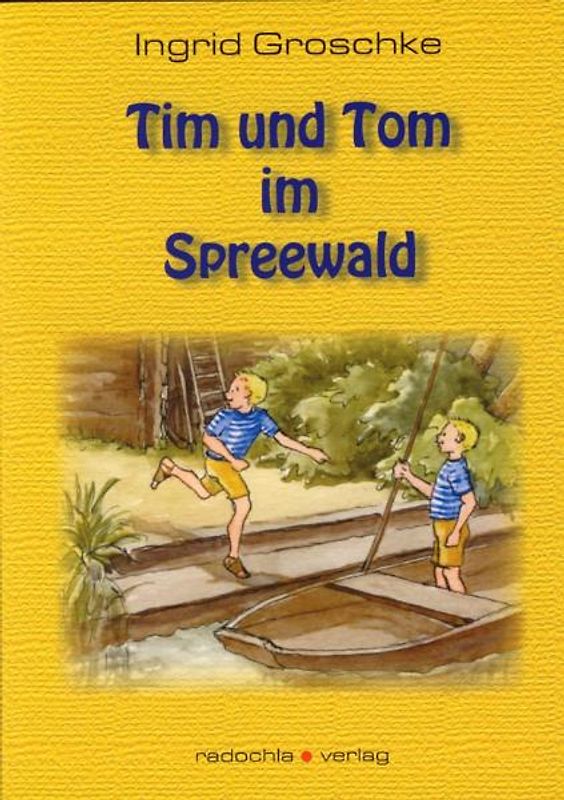 Tim und Tom im Spreewald