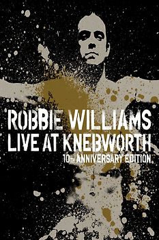 Robbie Williams - Live at Knebworth: 10th Anniversary Edition [2 DVDs]
