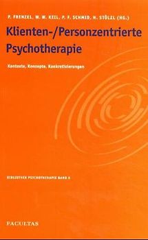Klienten-/Personenzentrierte Psychotherapie