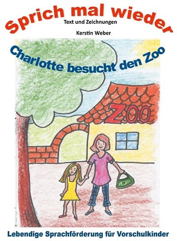 Charlotte besucht den Zoo