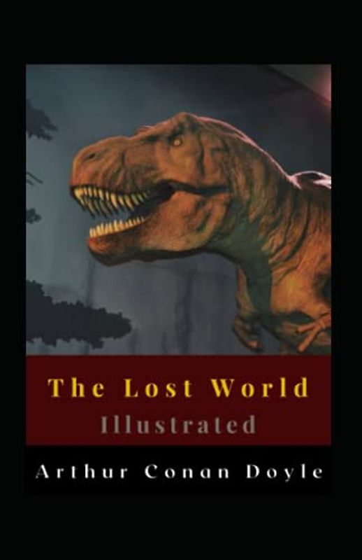 The Lost World Illustrated
