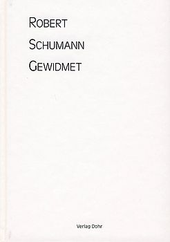 Robert Schumann gewidmet