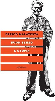 Buon senso e utopia