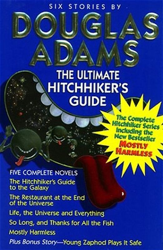 The Ultimate Hitchhiker's Guide to the Galaxy, A Trilogy in Six Parts. Alle 6 Geschichten in einem Band.