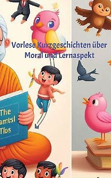 Vorlese Kurzgeschichten über Moral und Lernaspekt