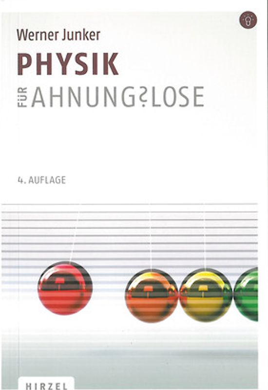 Physik für Ahnungslose