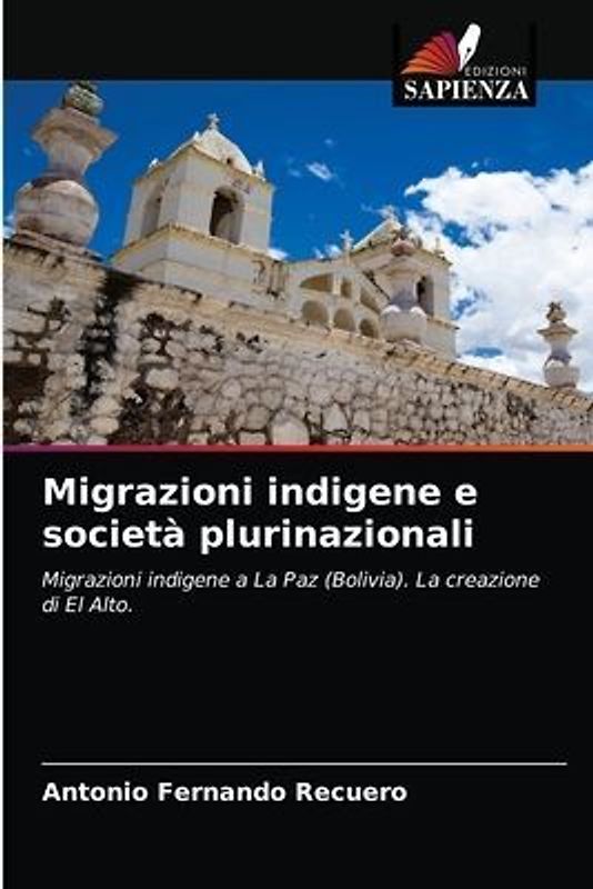 Migrazioni indigene e società plurinazionali