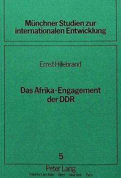 Das Afrika-Engagement der DDR