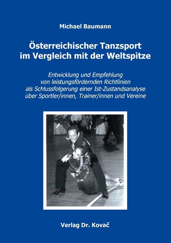 Österreichischer Tanzsport im Vergleich mit der Weltspitze