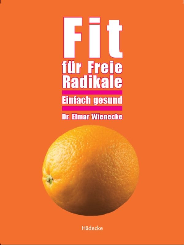 Fit für Freie Radikale