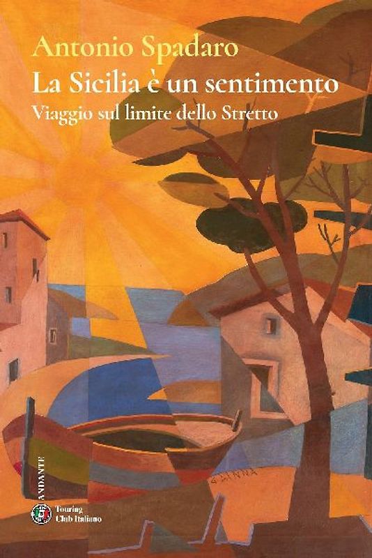 La Sicilia è un sentimento