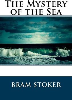 The Mystery of the Sea