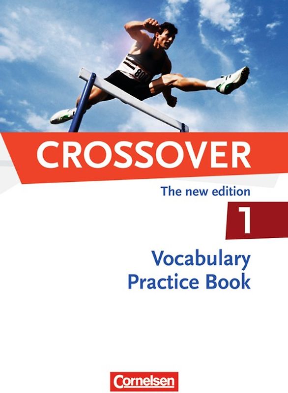 Crossover - The New Edition - B1/B2: Band 1 - 11. Schuljahr