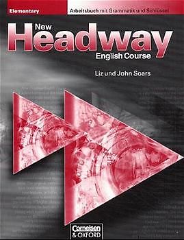 New Headway English Course. First Edition / Elementary - Arbeitsbuch. Mit Grammatik und Schlüssel