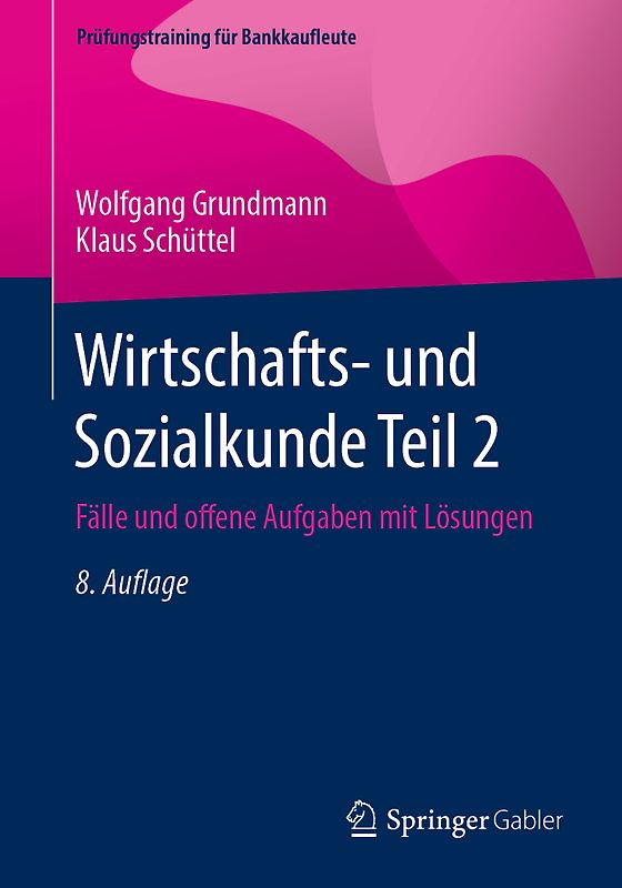 Wirtschafts- und Sozialkunde Teil 2