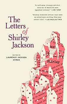 The Letters of Shirley Jackson