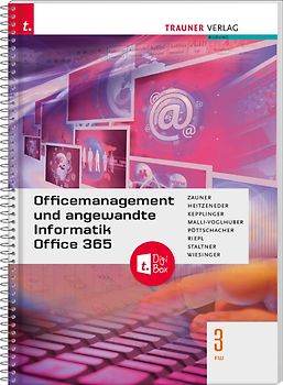 Officemanagement und angewandte Informatik 3 FW Office 365 + TRAUNER-DigiBox