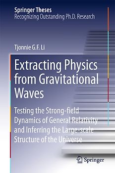 Extracting Physics from Gravitational Waves