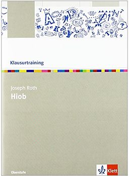 Joseph Roth: Hiob. Arbeitsheft Klasse 10-13