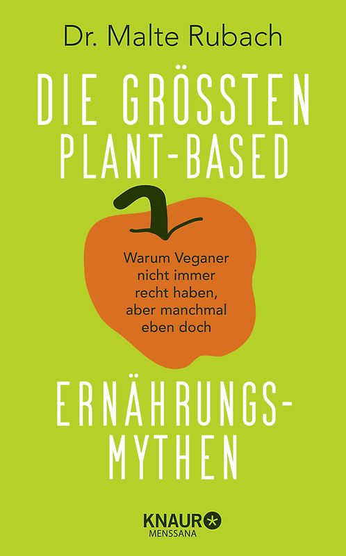 Die größten plant-based Ernährungs-Mythen